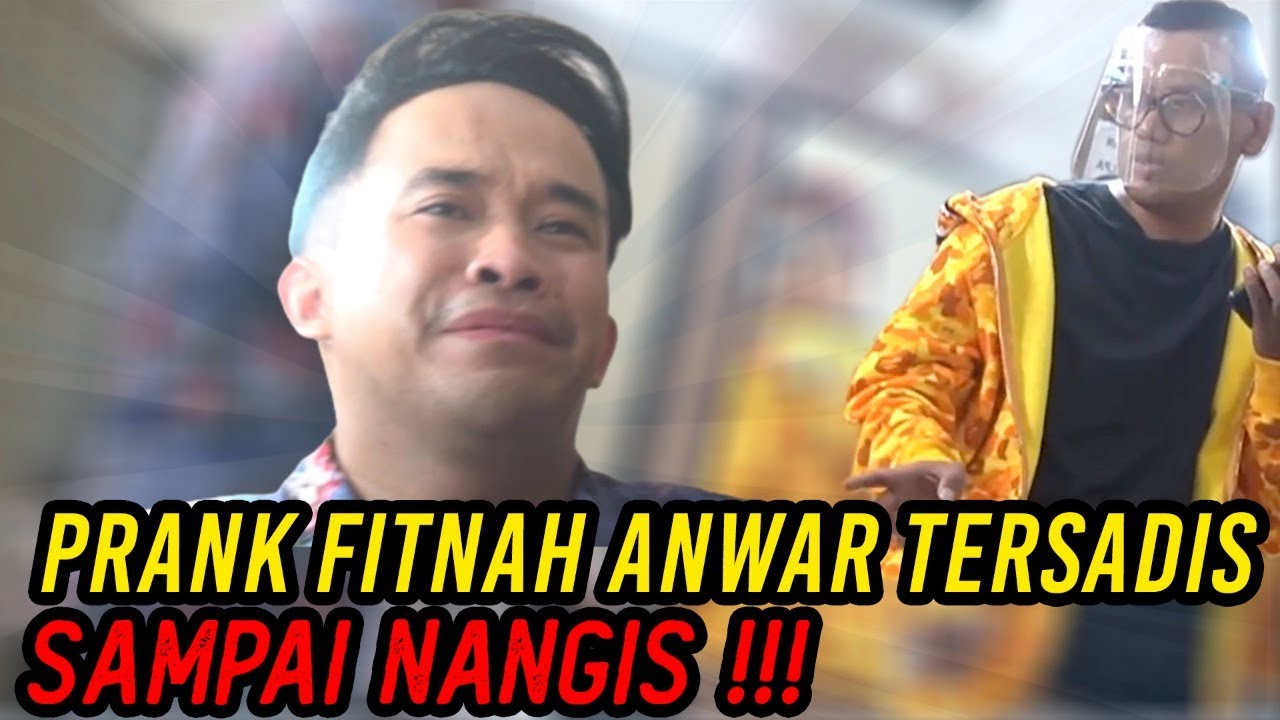TEGA‼️ PRANK ANWAR KETAKUTAN SAMPAI NANGIS , MALUNYA SEUMUR HIDUP
