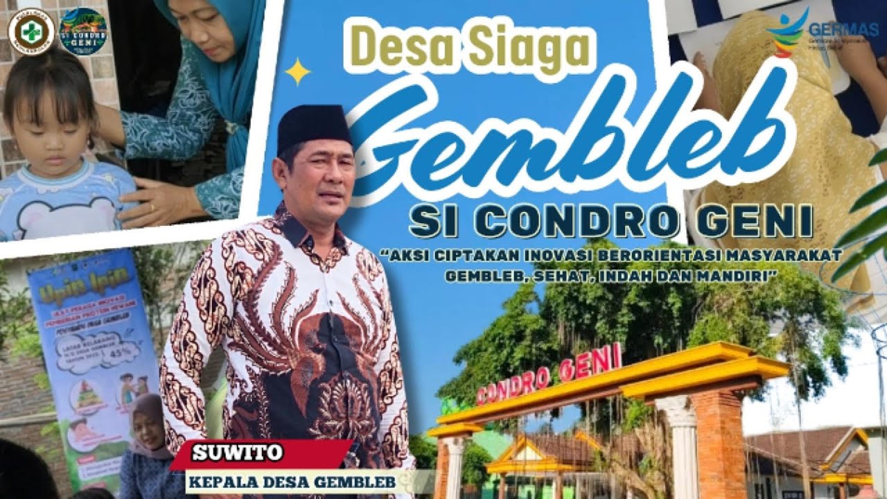 DESA SIAGA IMPLEMENTASI GERMAS DESA GEMBLEB BINAAN PUSKESMAS NGULANKULON