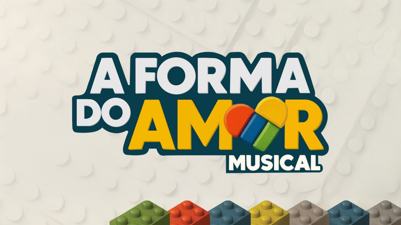 A FORMA DO AMOR | O Musical - Al&eacute;m do V&eacute;u church