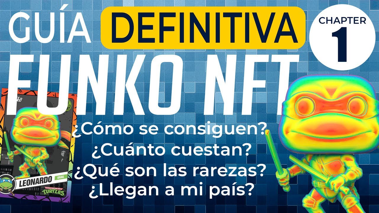 ¡Descubre Todo Sobre los Funko NFT! | TUTORIAL DEFINITIVO 