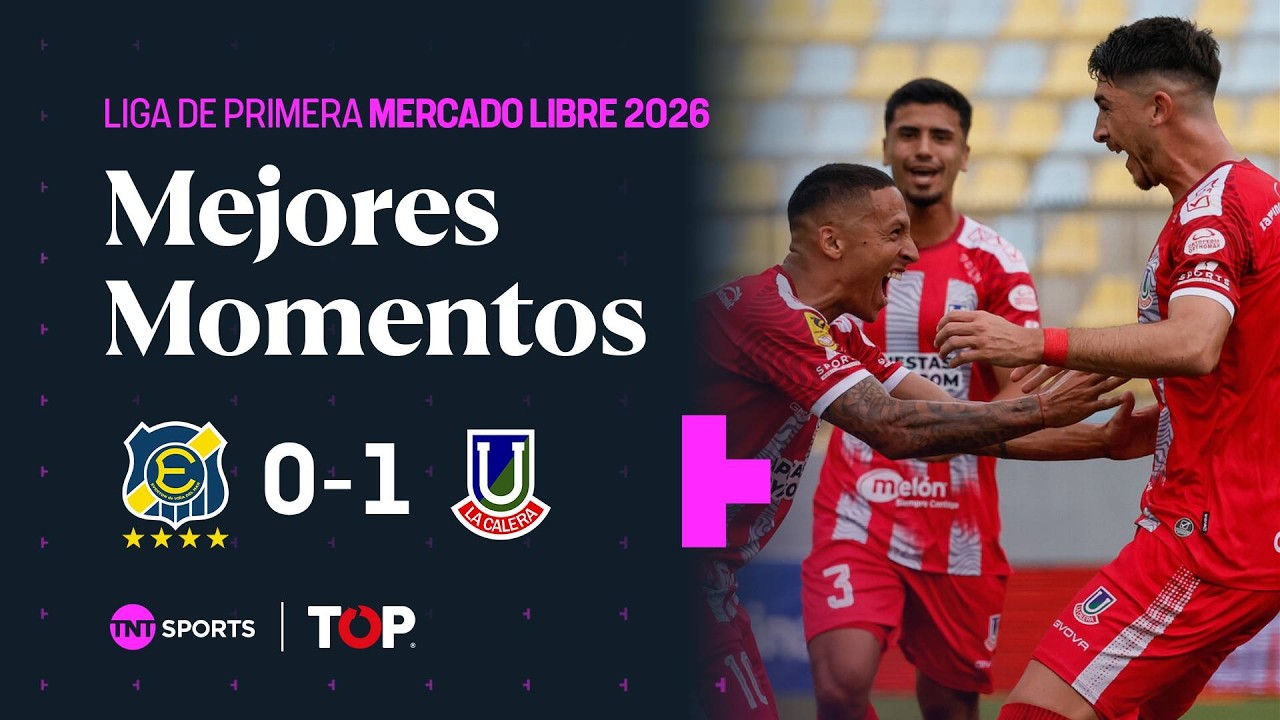 Compacto TOP | 🔵🟡 Everton 0 - 1 🔴 Unión La Calera | Liga de Primera Mercado Libre 2026 - Fecha 1