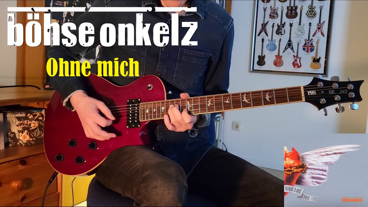 Ohne mich | Böhse Onkelz | Gitarren-Cover (mit Hammer-Solo)