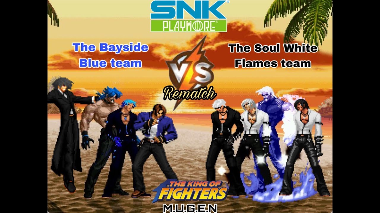 KOF MUGEN - The Ultimate Bayside Blue team VS The Soul White Flames team - Killer Evil's Rematch