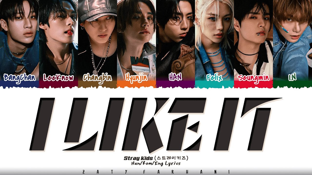 Stray Kids (스트레이키즈) - 'I Like It' Lyrics [Color Coded_Han_Rom_Eng]