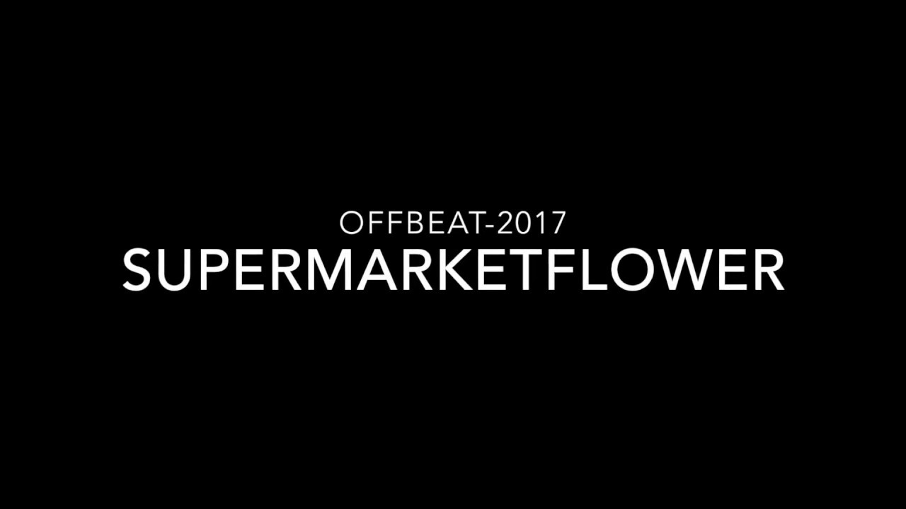 09 Supermarketflower