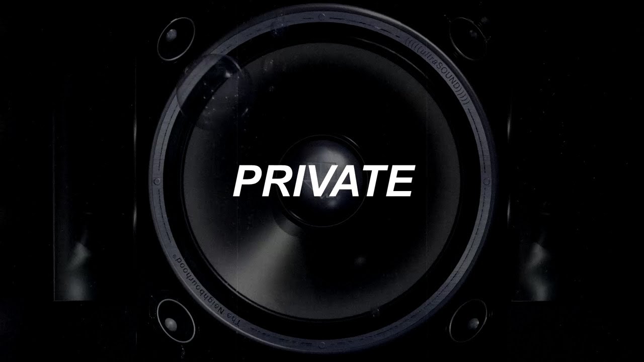 The Neighbourhood - Private  / sub. español