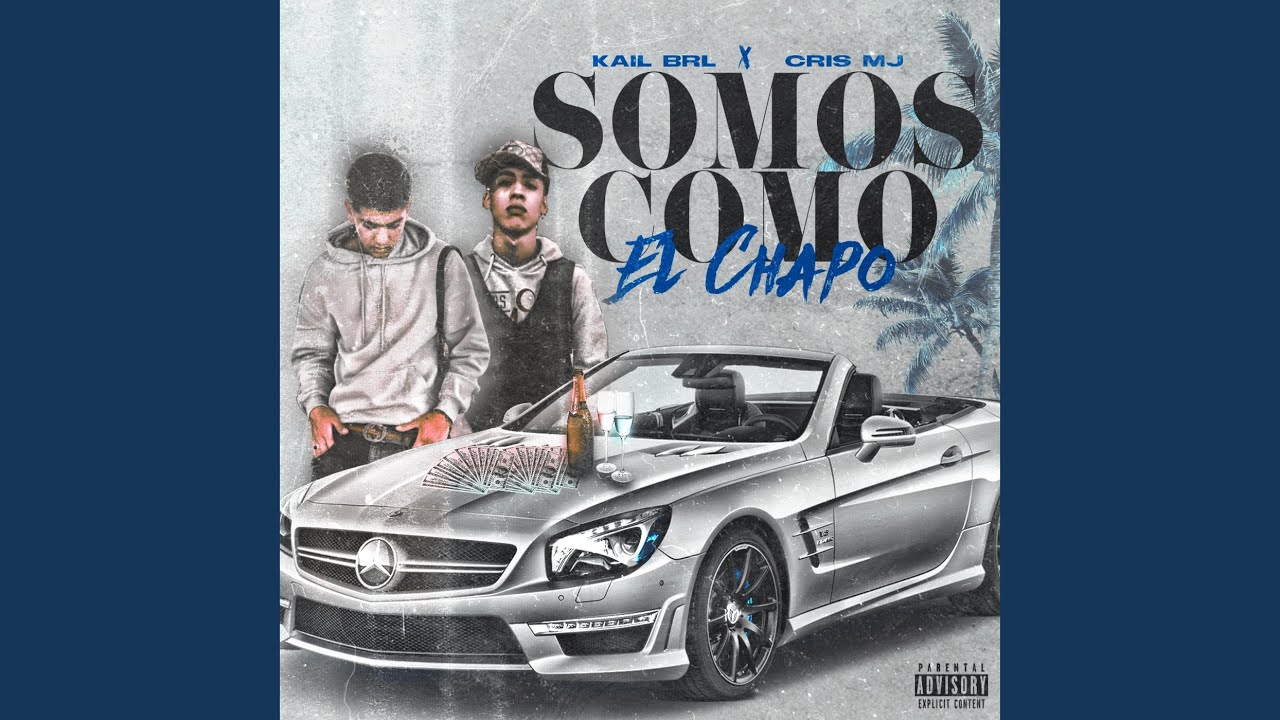 Somos Como el Chapo