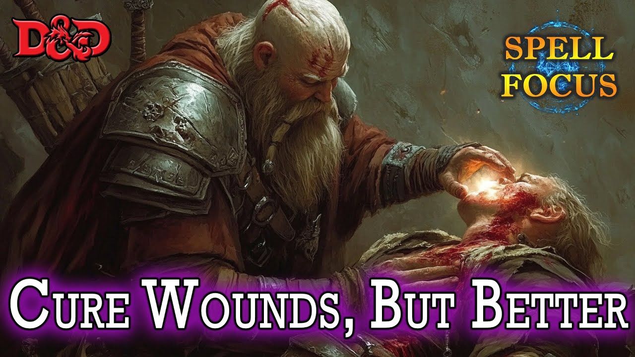 Cure Wounds - D&D Healing has been DOUBLED!