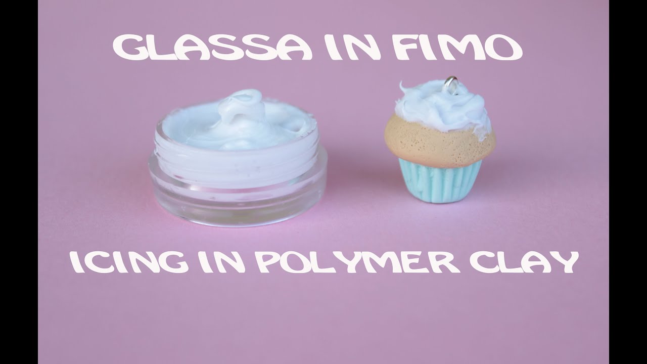 Glassa in Fimo tutorial #1