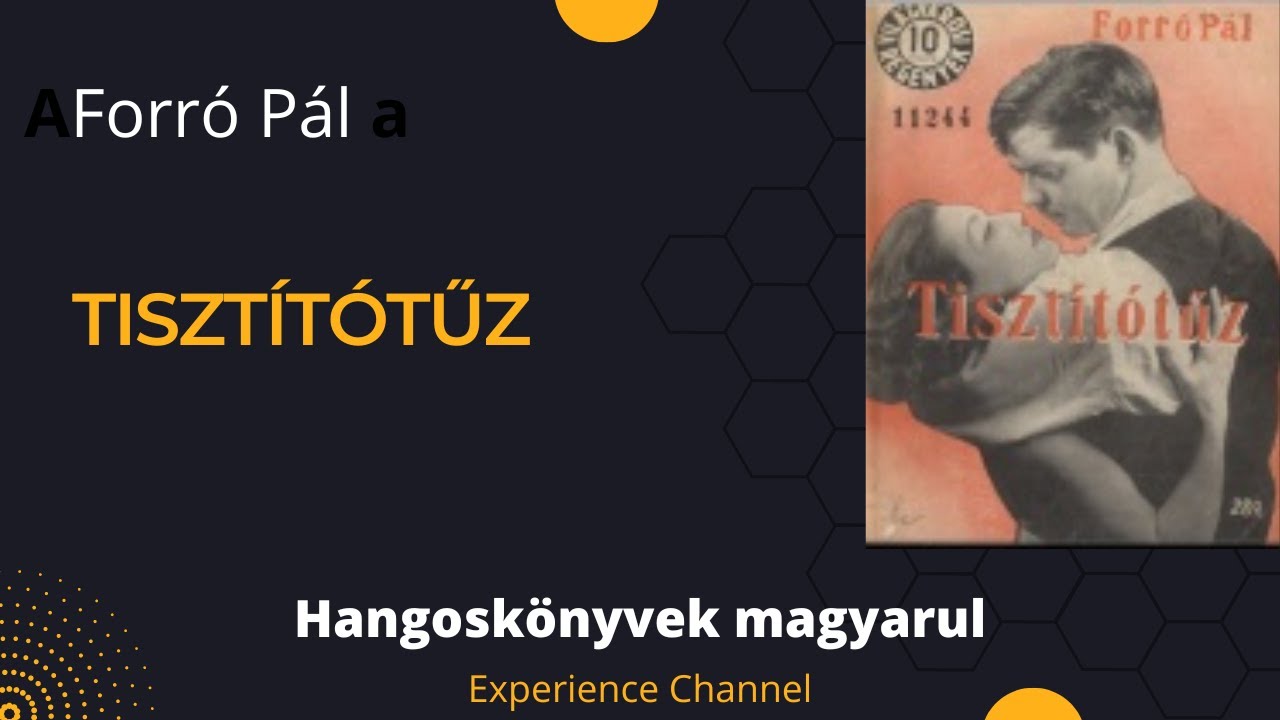 Forró Pál: Tisztítótűz (Hangoskönyv)