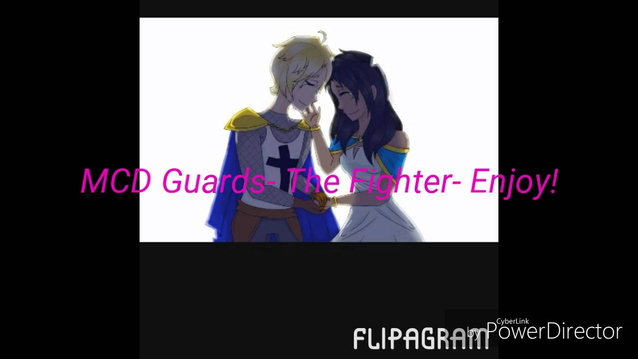 MCD Guards/ The Fighter/ GirlyGamer_Girl