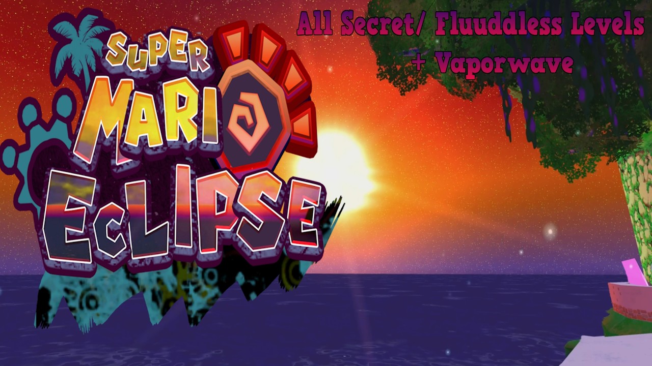 Mario Eclipse All Secret/Fludless Levels + Vaporwave (Piantissimo)