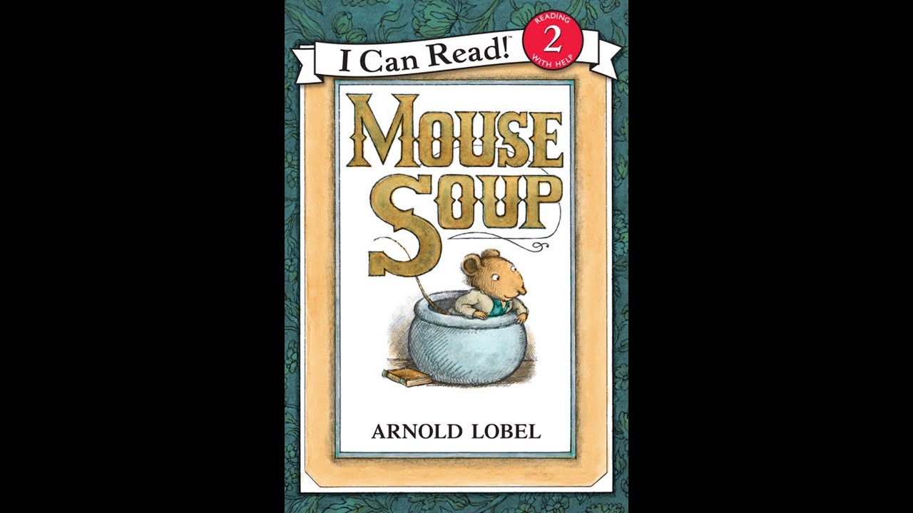 Mouse Soup - Kids Read Aloud Audiobook