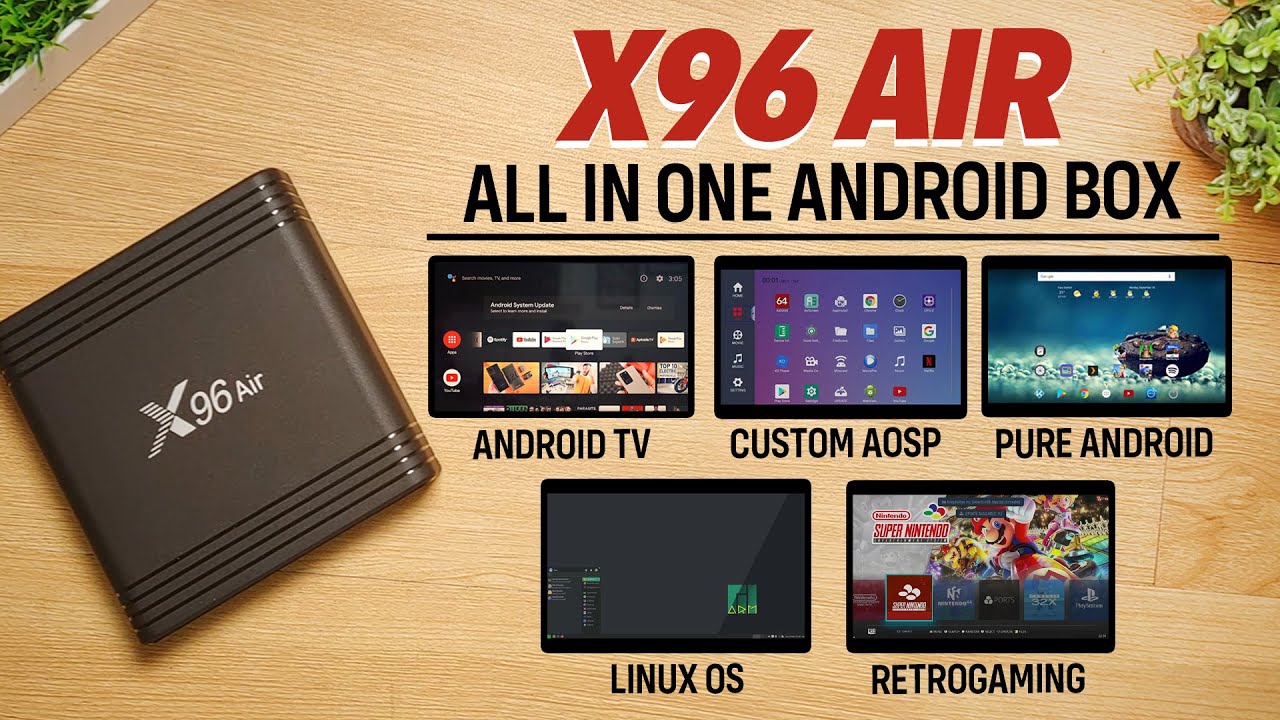 X96 Air - An Affordable All-in-One Android Box that can Run Android, Linux, and Retrogaming OS