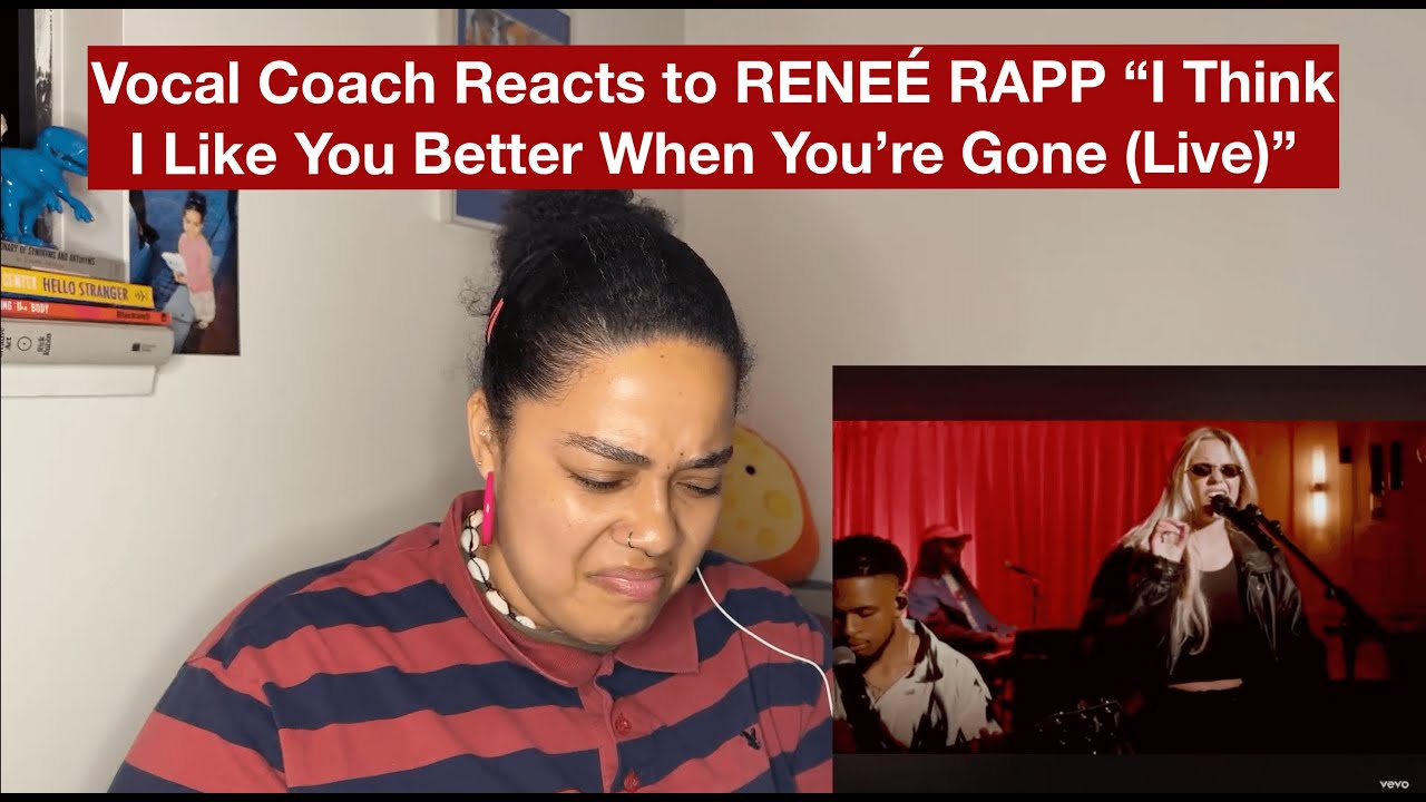 Vocal Coach Reacts to RENEÉ RAPP “I Think I Like You Better When You’re Gone (Live)”