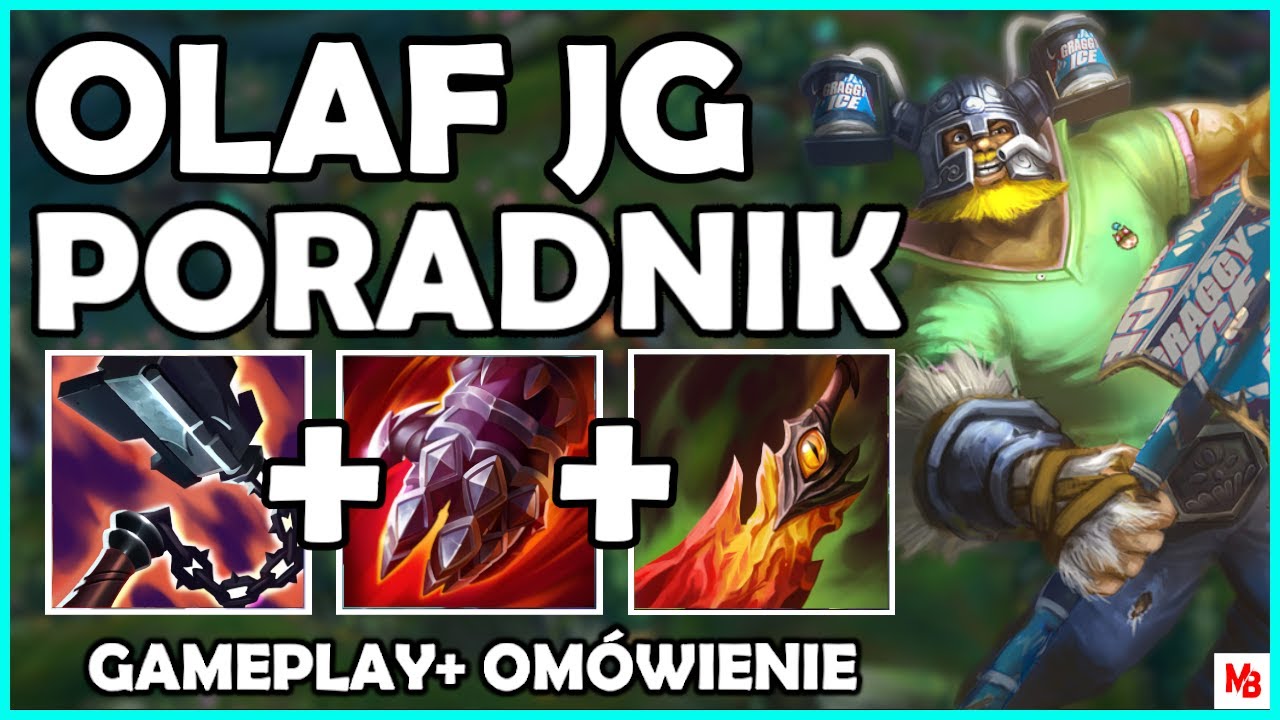 OLAF PORADNIK W SEZONIE 11 + Gameplay | OLAF GUIDE SEASON 11 - League of Legends
