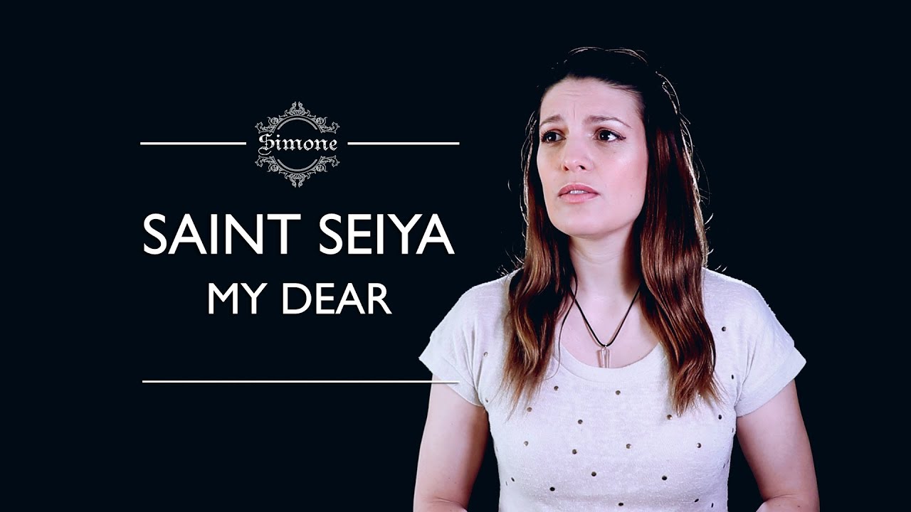 Saint Seiya / My Dear / Ending 4 (Cover Latino)