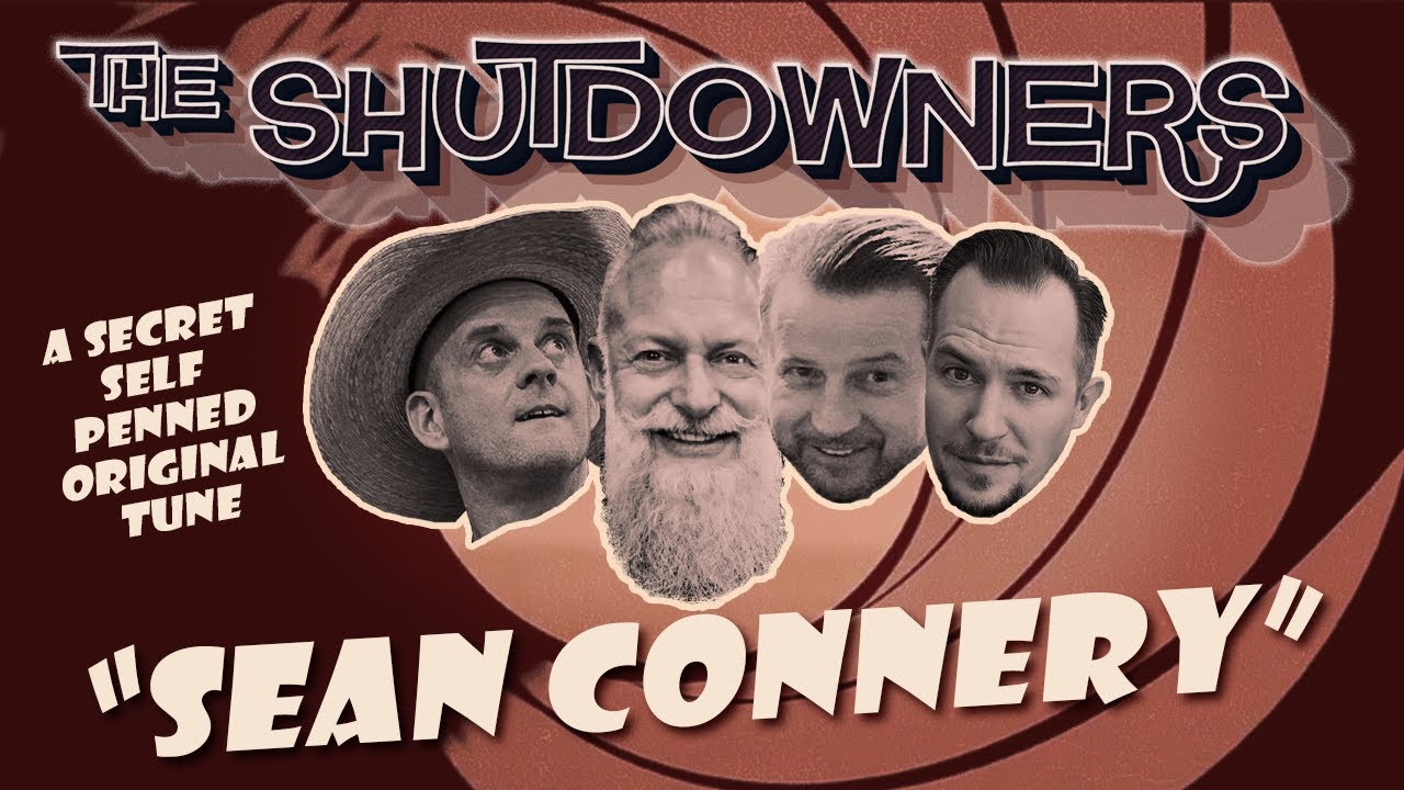 The Shutdowners - (Just Like) Sean Connery