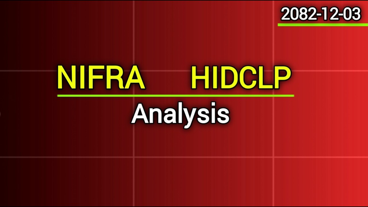 HIDCLP, NIFRA Stock(share) Analysis | share market in nepal | nepse analysis today| new ipo
