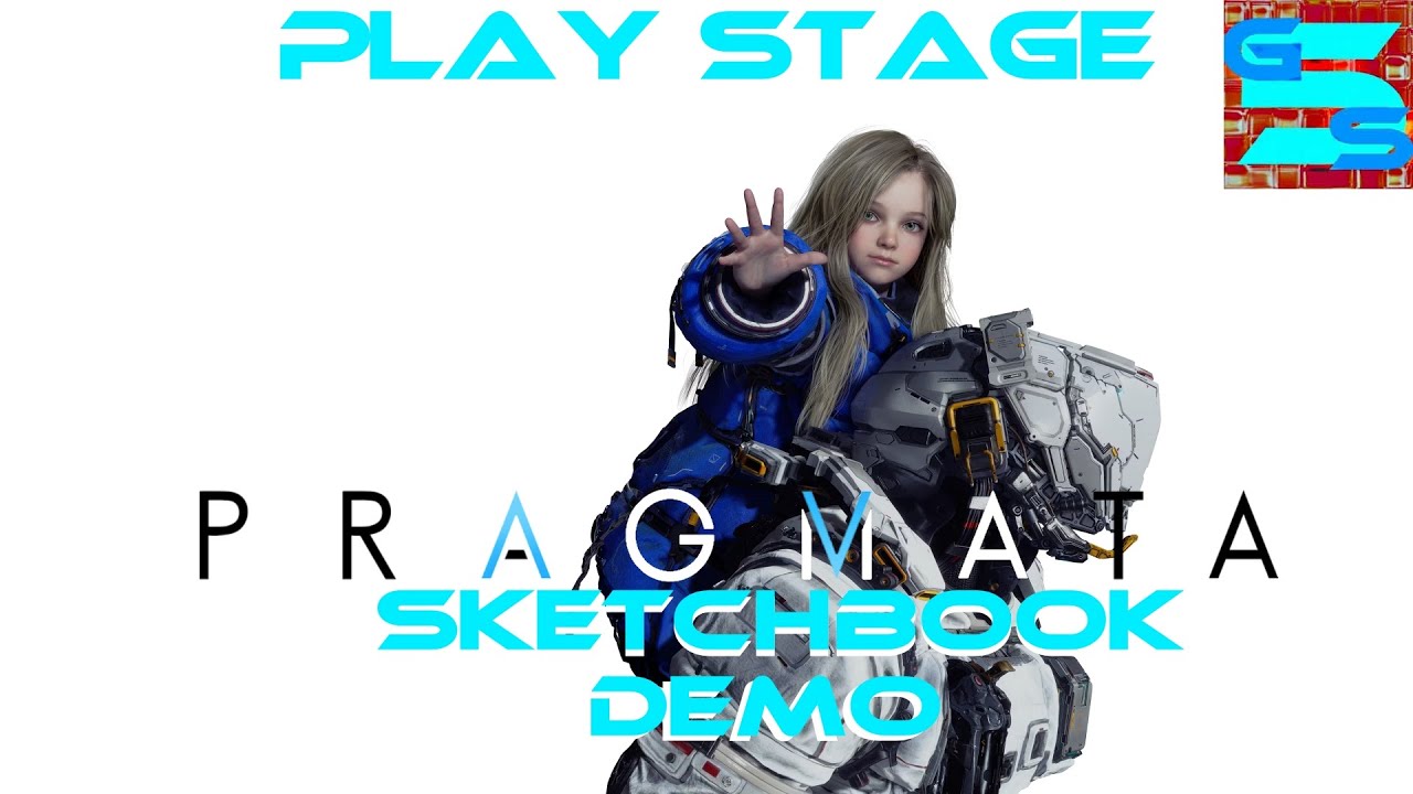 PLAY STAGE: PRAGMATA Sketchbook Demo