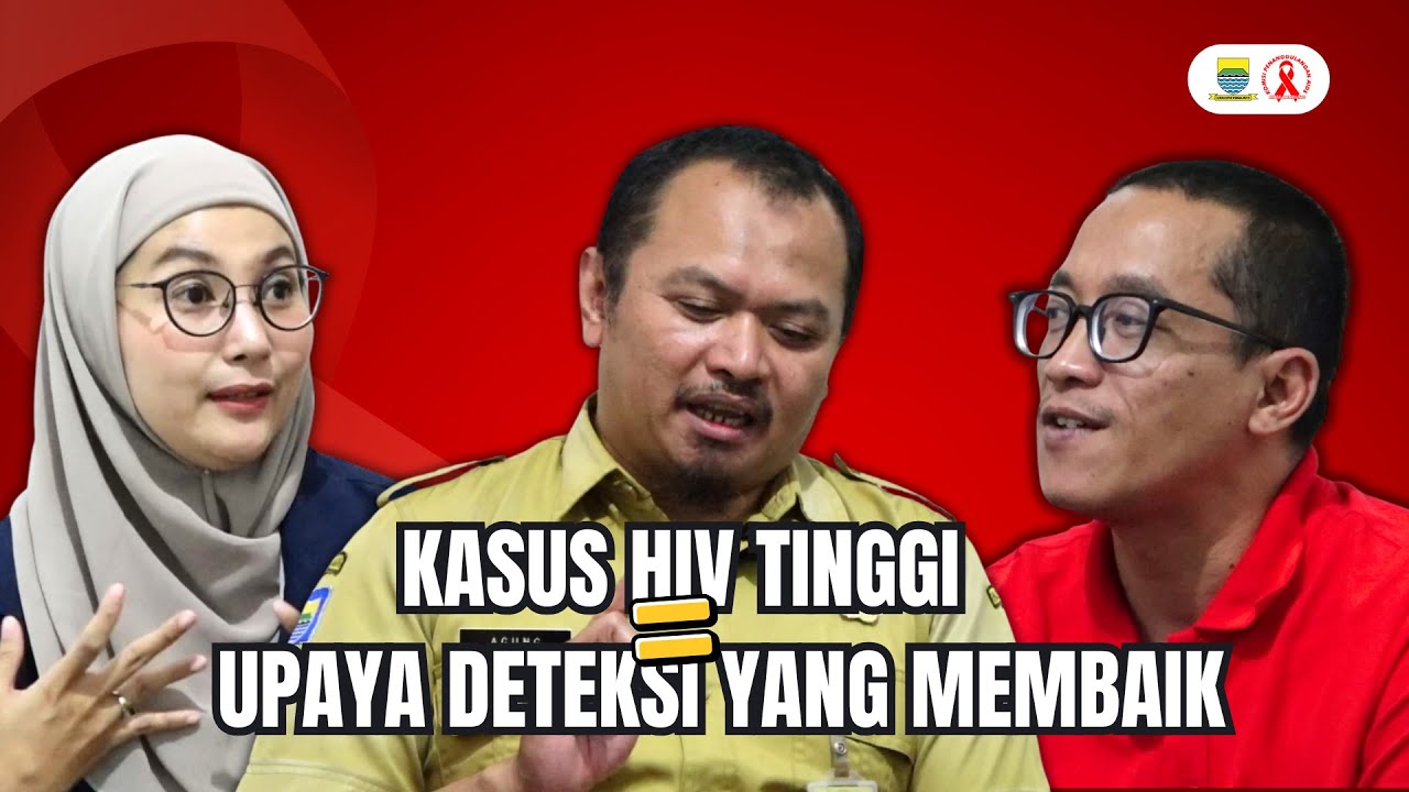 Kasus HIV Meningkat? | Analisa Situasi HIV di Kota Bandung