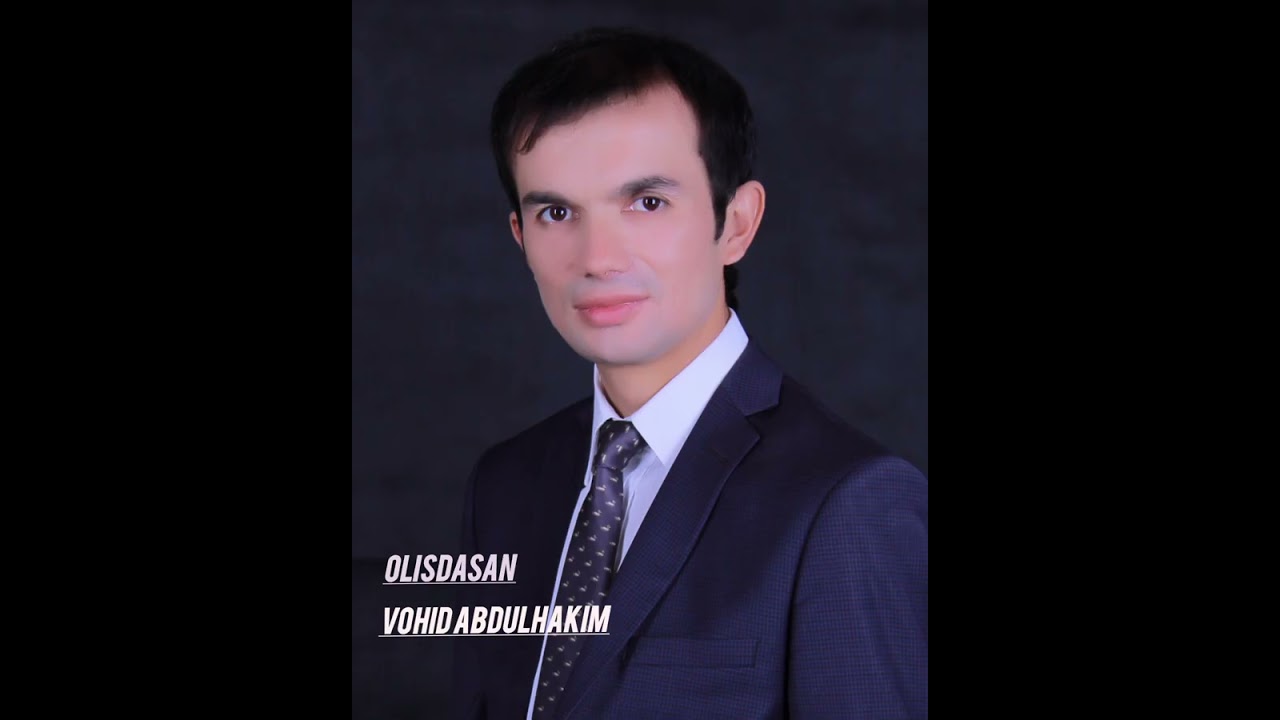 Vohid Abdulhakim Olisdasan [ +998911849400 ] (Official Music live)2026