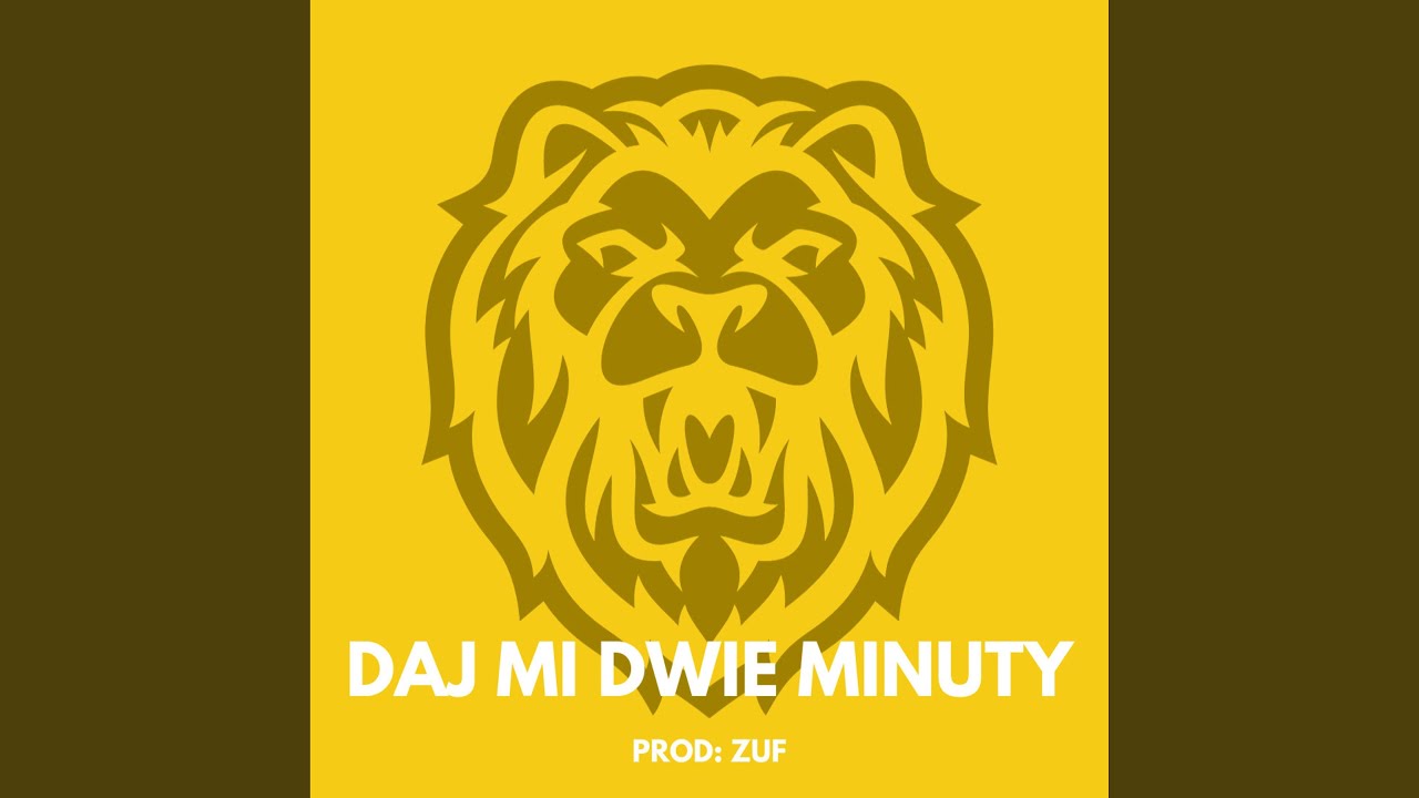 DAJ MI DWIE MINUTY