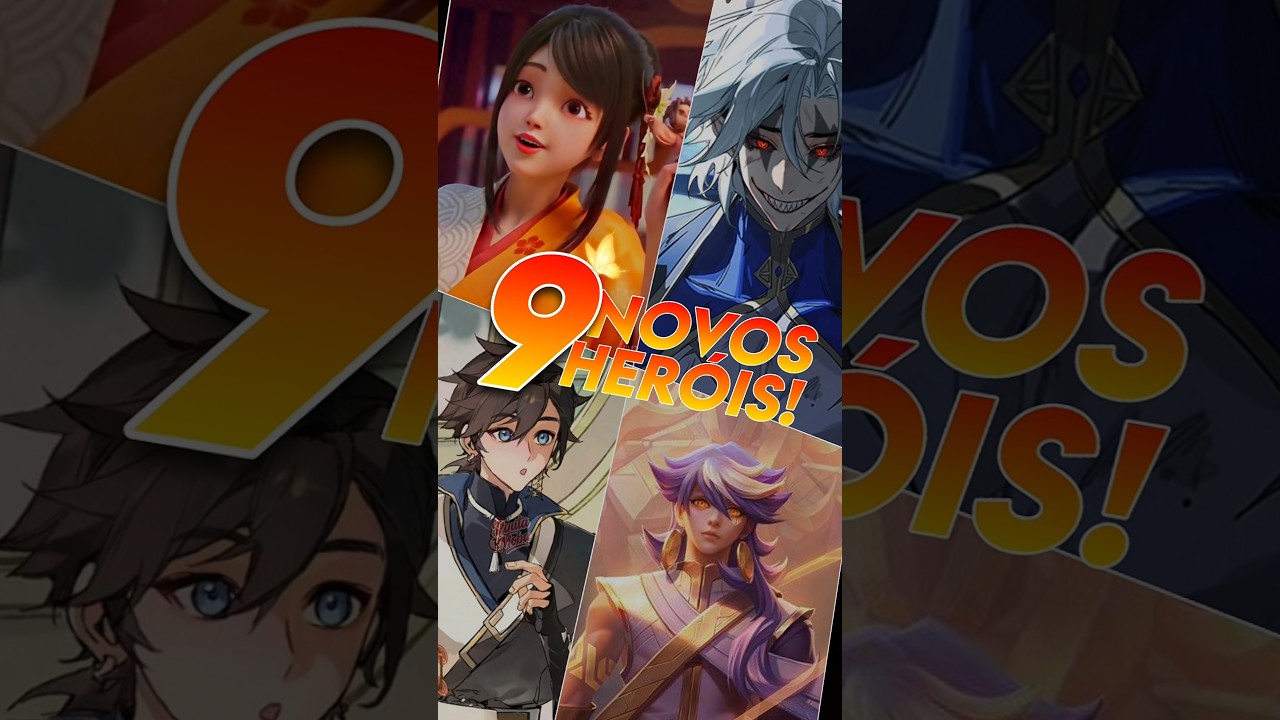 9 NOVOS HER&Oacute;IS CHEGANDO NO HONOR OF KINGS!! #honorofkings #hok #honorofkingsbrasil #hokbr #moba