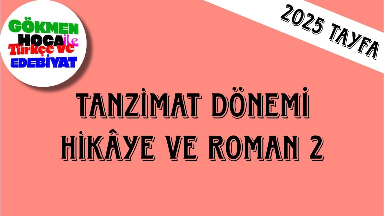 Tanzimat Hikaye ve Roman