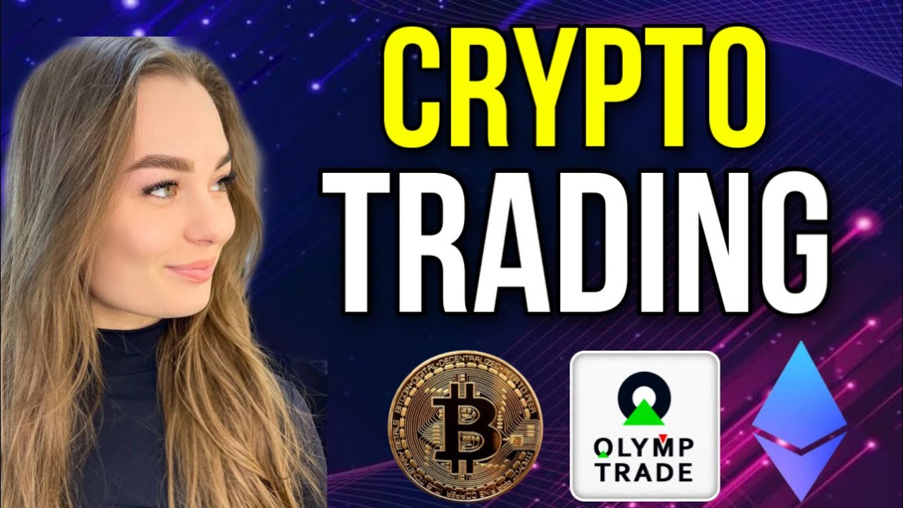 Crypto Trading | Olymp Trade Working Strategy 2022