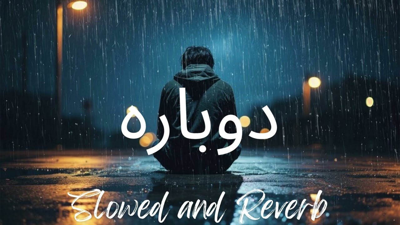 Dobara - Ost -  Slowed and Reverb