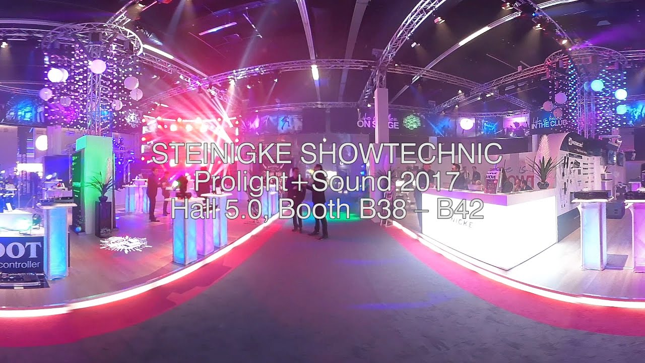 Steinigke Showtechnic - Booth impressions 360&deg;- Prolight+Sound 2017