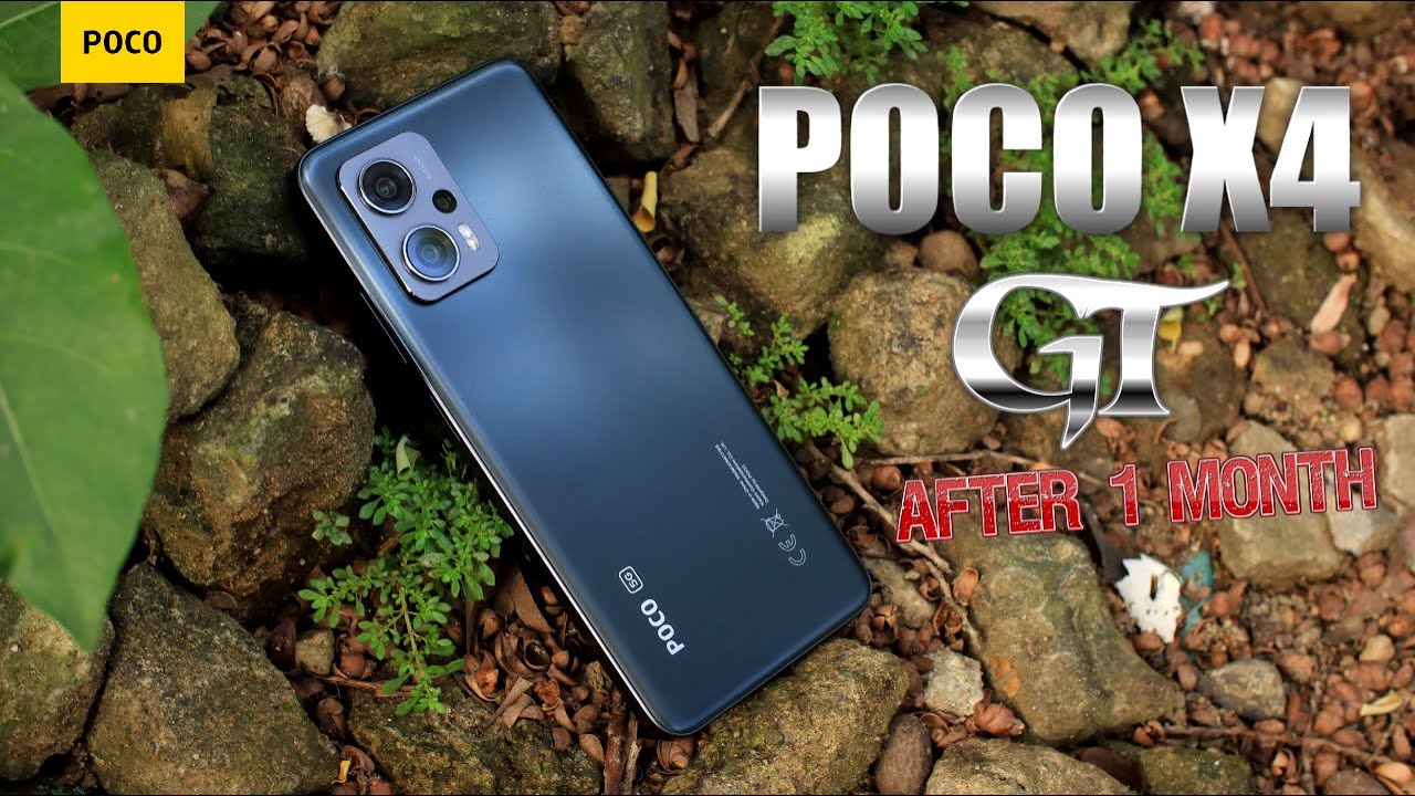 POCO X4 GT: AFTER 1 MONTH : KUMUSTA KAYA YUNG PERFORMANCE?
