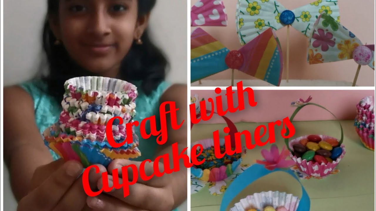 Craft with cup cake liners / cupcake liners craft