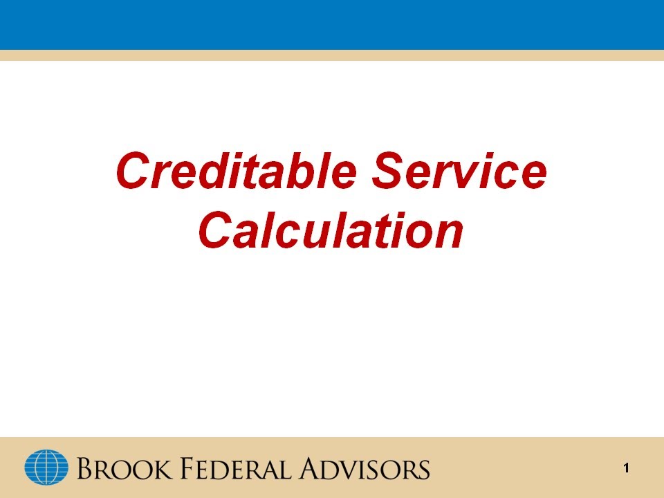 Creditable Service Calculation