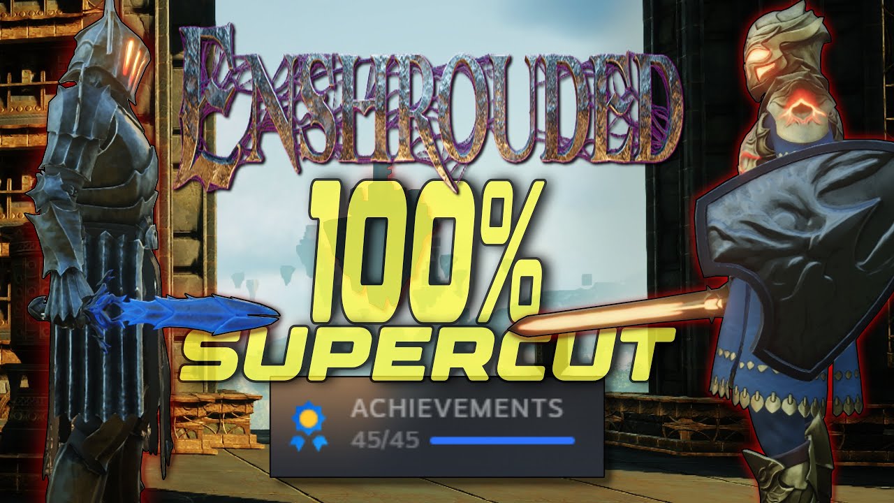 I 100% Enshrouded in 2025 (Super Cut)