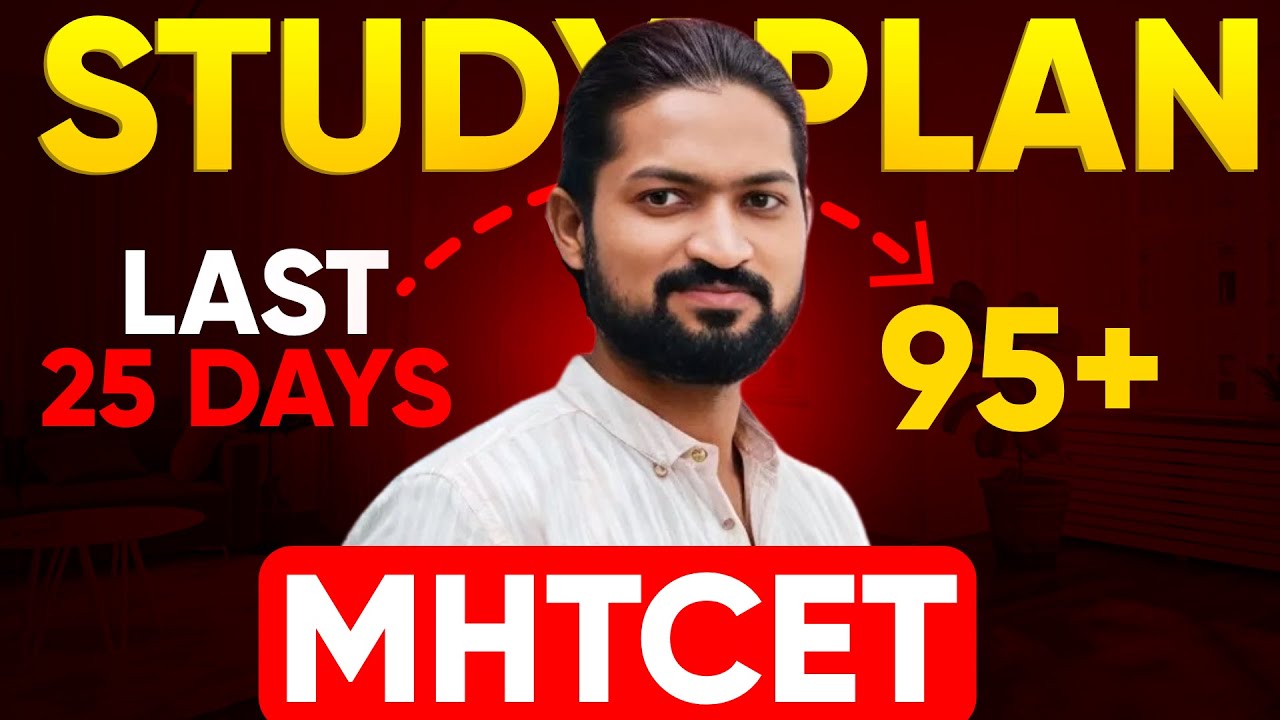 THE FINAL 25 DAYS for MHTCET 2025 by Ankush sir | GanitAnk | Study Plan #masterplan #25dayschallenge