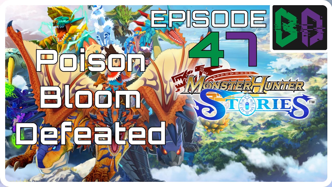 Its Blighted  | Monster Hunter Stories | #letsplay | Ep.47