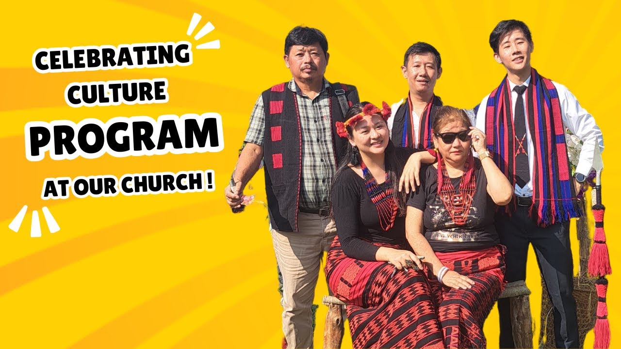 Celebrating culture program at our church ( khaprel baptist church )