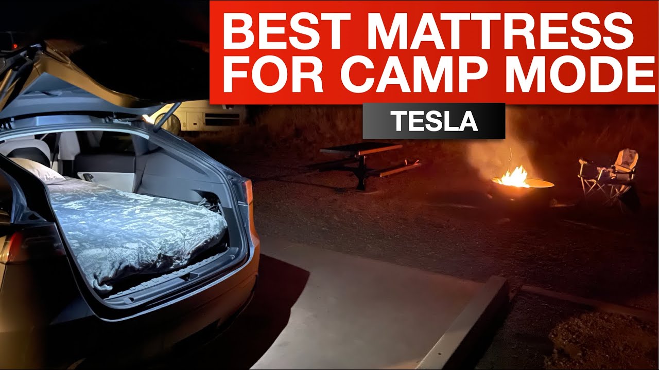 Лучший матрас для вашего Tesla в режиме Camp Mode