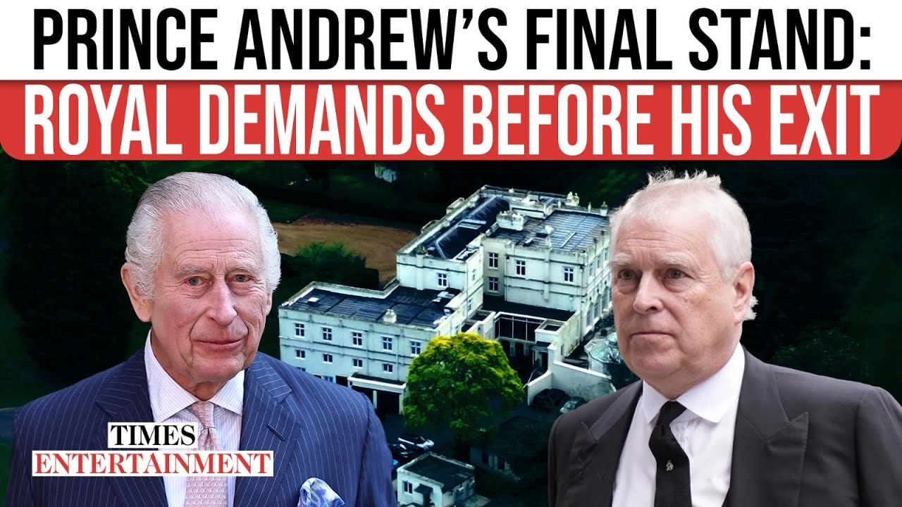 Andrew Windsor Issues List of Royal Demands Before Vacating Windsor’s Royal Lodge