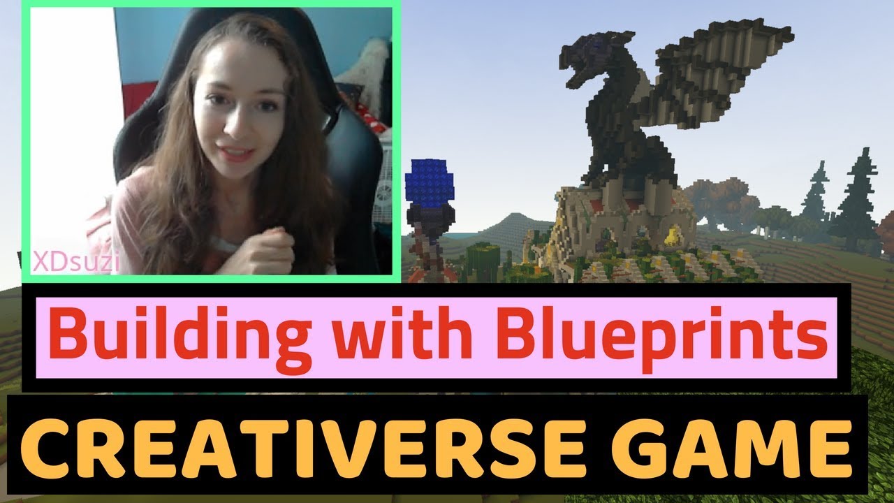 Creativerse building with blueprints!