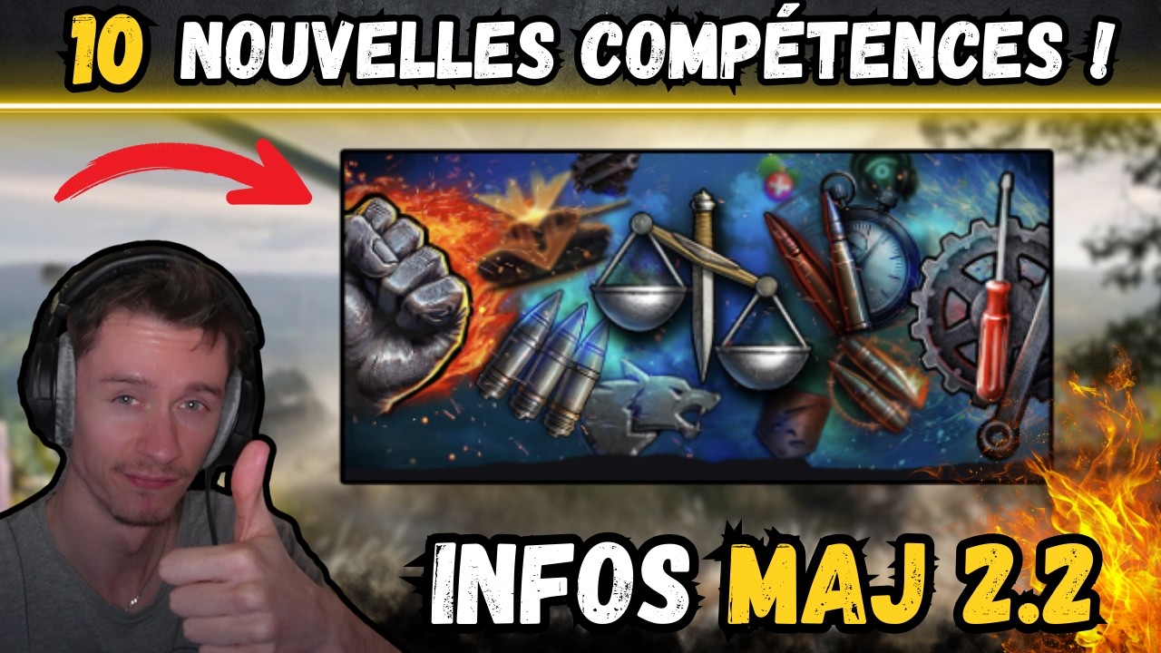 ⚠️​ 10 Nouvelles COMPETENCES pour la 2.2 ! ⚠️​ ACTUALITES ⚔️ [WOT-FR]