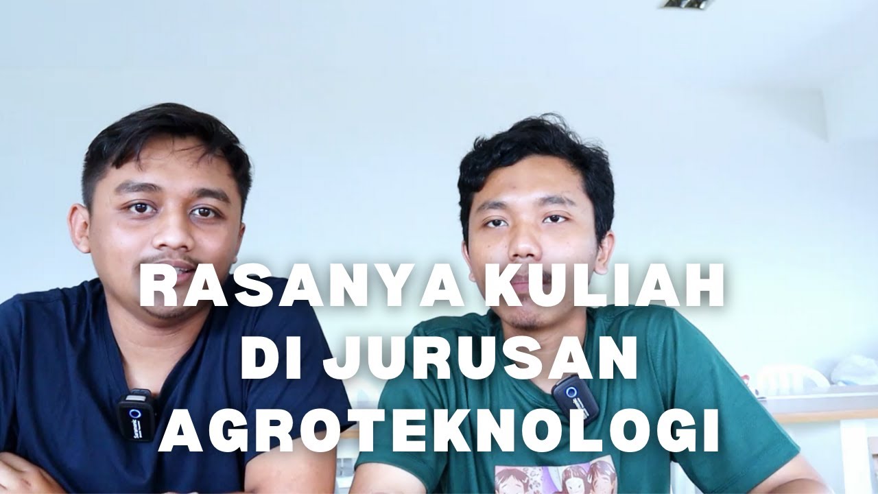 Kuliah Jurusan Agroteknologi Ngapain Aja ? | S1 Agroteknologi UPN #BahasJurusanKuliah