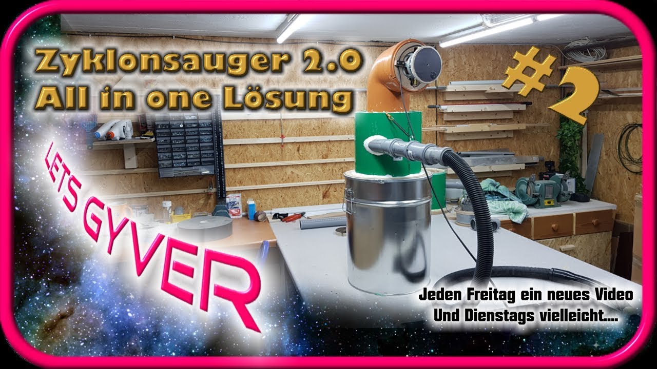 Zyklonsauger selber bauen| Wie geht das? |Bester Zyklonsauger ever #2| Dust Seperator