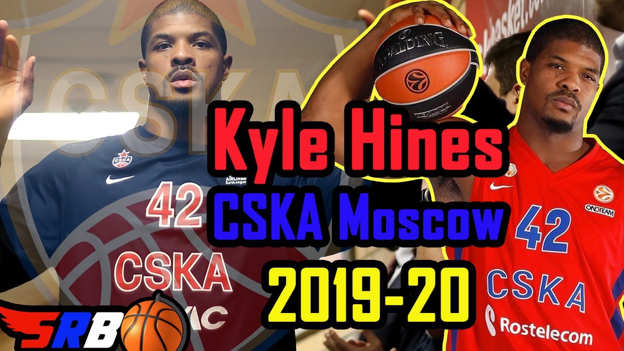 KYLE HINES ● Season 2019-20 ● Highlights Mix ● CSKA Moscow