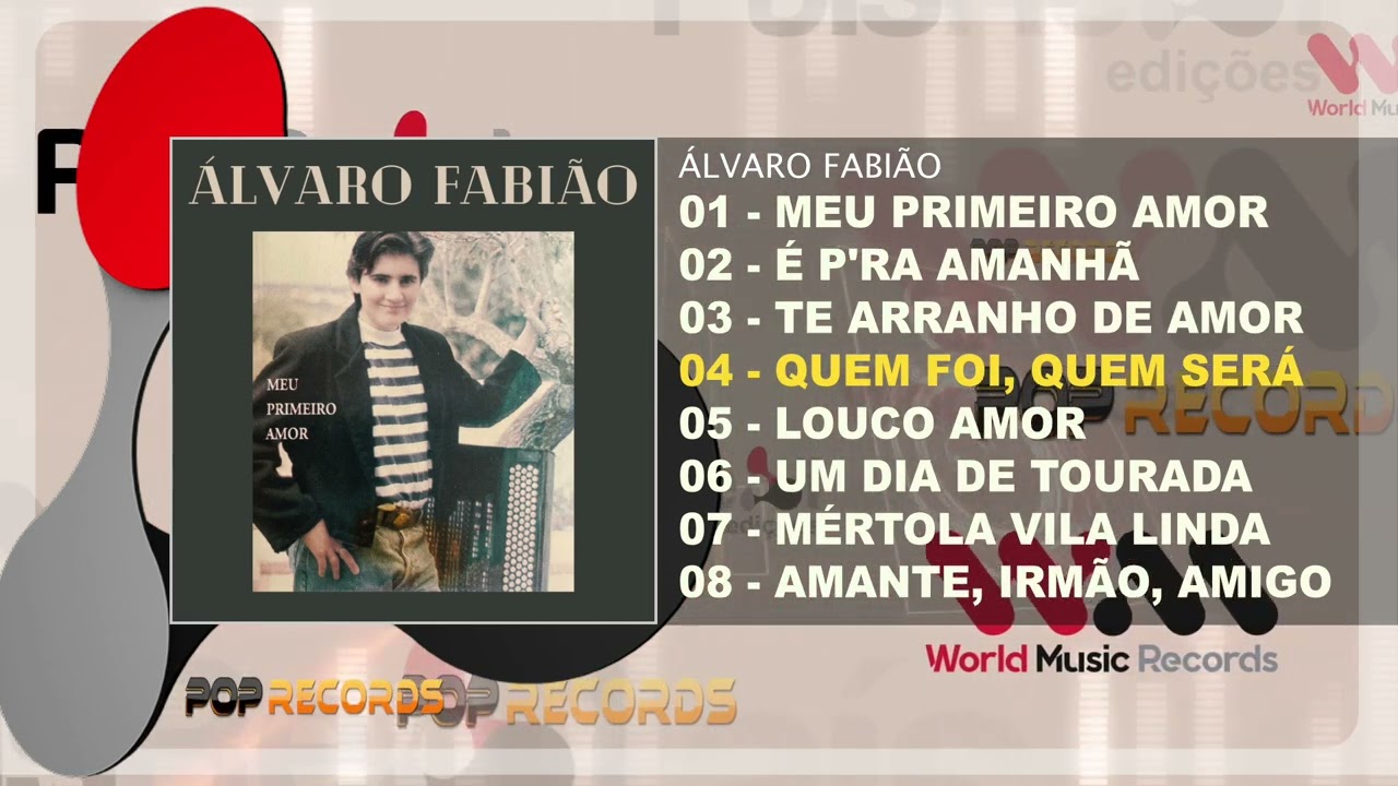 Álvaro Fabião - Meu Primeiro Amor (Full Album)