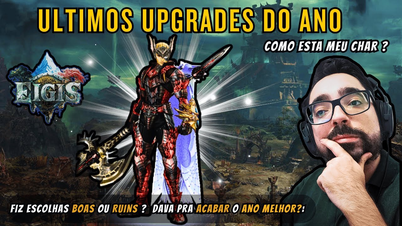 👉 L2 Eigis Esses Foram Meus Últimos Upgrades do Ano