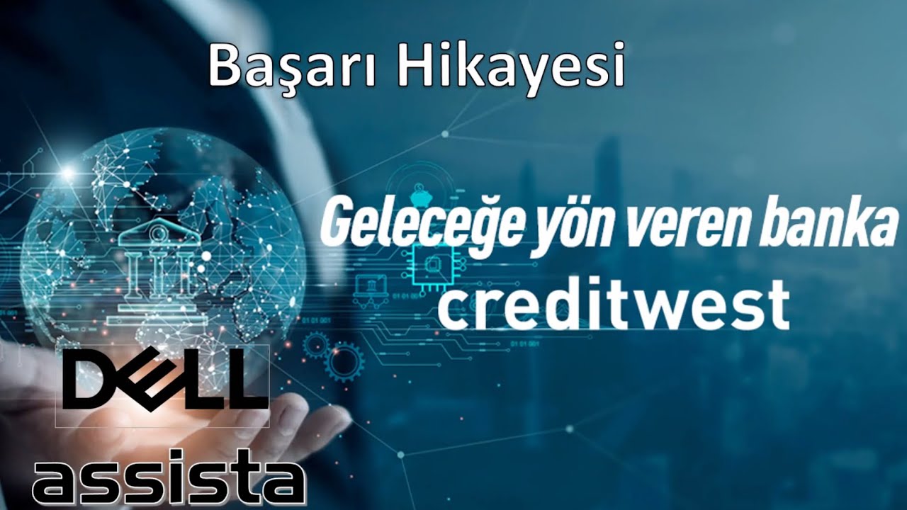 CREDITWESTBANK | Kurumsal Altyapıda Başarıyla Tamamlanan Dönüşüm