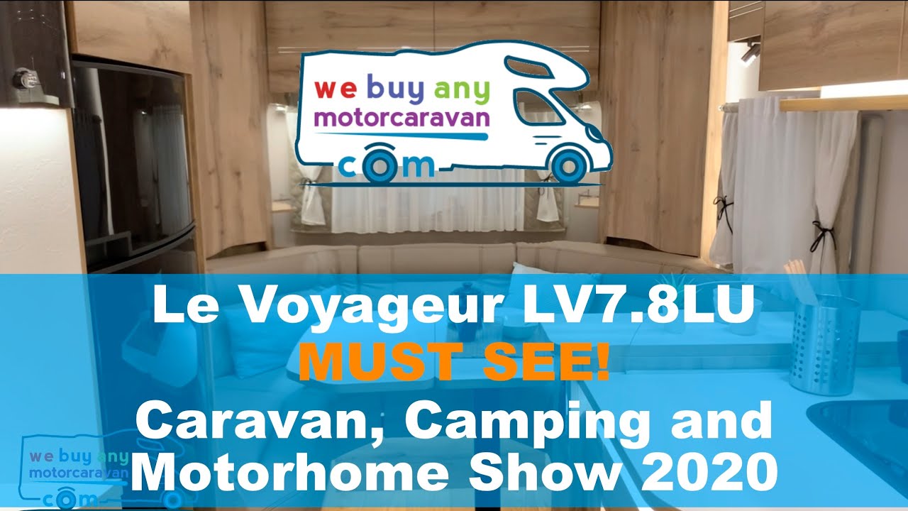 Le Voyageur LV7.8LU Walk Around - Caravan, Camping & Motorhome Show 2020 MUST SEE!